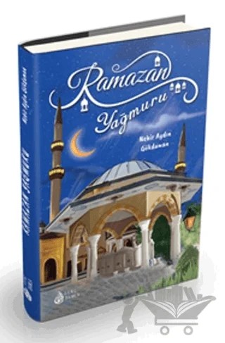 Ramazan Yağmuru – Nehir Aydın Gökduman – Genç Damla Yayınevi kitap kapağı