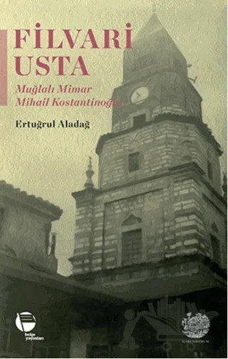 Filvari Usta – Ertuğrul Aladağ – Belge Yayınları kitap kapağı