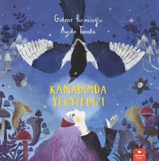 Kanadımda Yeryıldızı – Göknur Birincioğlu – Redhouse Kidz Yayınları kitap kapağı