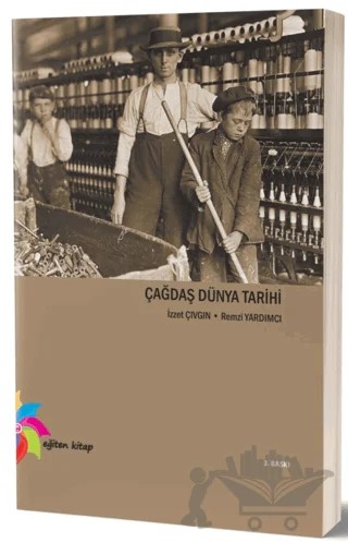 Çağdaş Dünya Tarihi – İzzet Çıvgın, Remzi Yardımcı – Eğiten Kitap kitap kapağı
