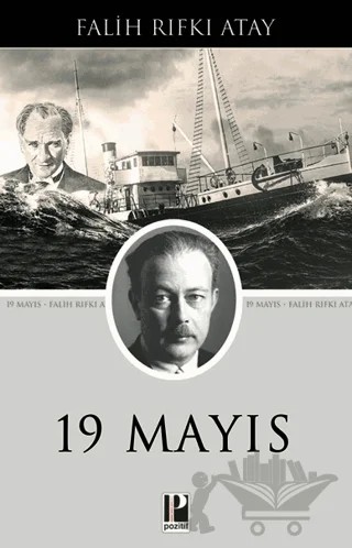 19 Mayıs – Falih Rıfkı Atay – Pozitif Yayınları kitap kapağı
