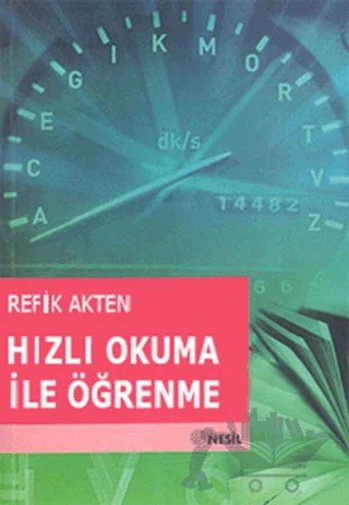 Hızlı Okuma ile Öğrenme – Refik Akten – Nesil Yayınları kitap kapağı