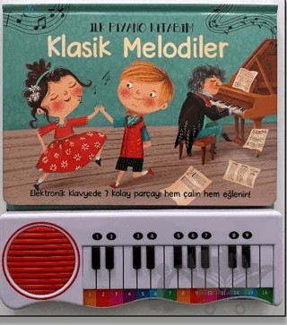 İlk Piyano Kitabım Klasik Melodiler – Kolektif – Uçan Fil Yayınları kitap kapağı