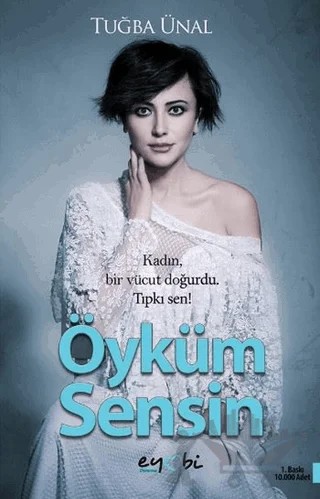 Öyküm Sensin – Tuğba Ünal – Eyobi Yayınları kitap kapağı