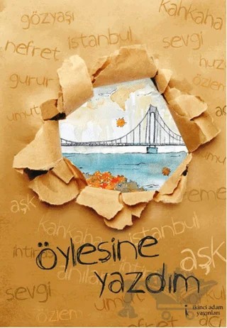 Öylesine Yazdım – Buket Kara – İkinci Adam Yayınları kitap kapağı