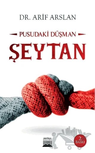 Pusudaki Düşman Şeytan – Arif Arslan – Anatolia Kitap kitap kapağı