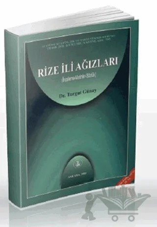Rize İli Ağızları – Turgut Günay – Türk Dil Kurumu Yayınları kitap kapağı