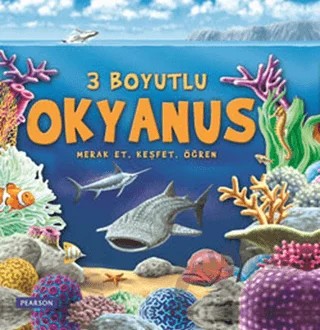 3 Boyutlu Okyanus Merak Et Keşfet Öğren – Tom Connell – Pearson Çocuk Kitapları kitap kapağı