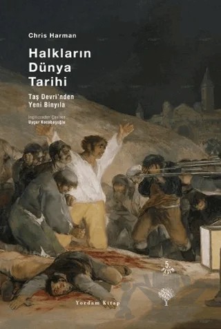 Halkların Dünya Tarihi (Ciltli) – Chris Harman – Yordam Kitap kitap kapağı