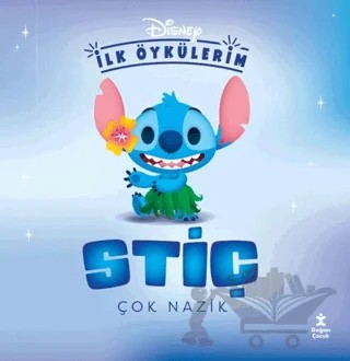 Disney İlk Öykülerim – Stiç Çok Nazik – Walt Disney – Doğan Çocuk kitap kapağı