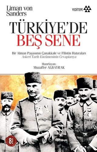 Türkiye’de Beş Sene – Liman Von Sanders – Yeditepe Yayınevi kitap kapağı