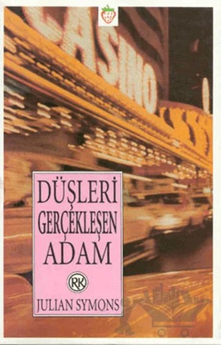 Düşleri Gerçekleşen Adam – Julian Symons – Remzi Kitabevi kitap kapağı