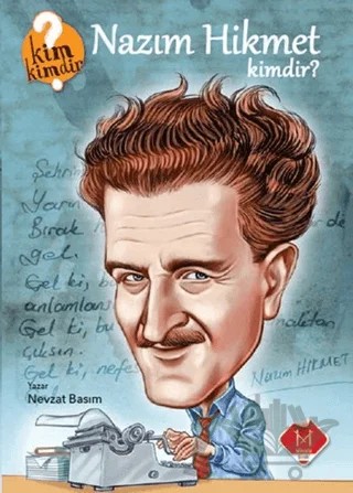 Nazım Hikmet Kimdir? – Nevzat Basım – Mikado Yayınları kitap kapağı