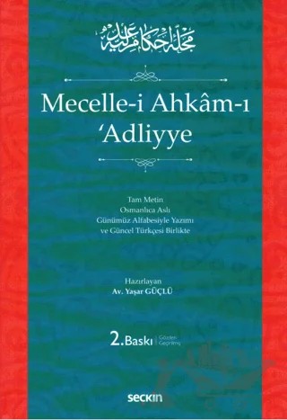 Mecelle-i Ahkam-ı ʿAdliyye – Yaşar Güçlü – Seçkin Yayıncılık kitap kapağı