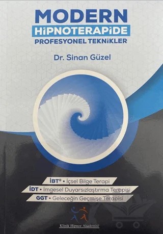 Modern Hipnoterapide Profesyonel Teknikler – Sinan Güzel – Klinik Hipnoz Akademisi kitap kapağı
