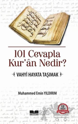 101 Cevapla Kuran Nedir ? – Muhammed Emin Yıldırım – Siyer Yayınları kitap kapağı