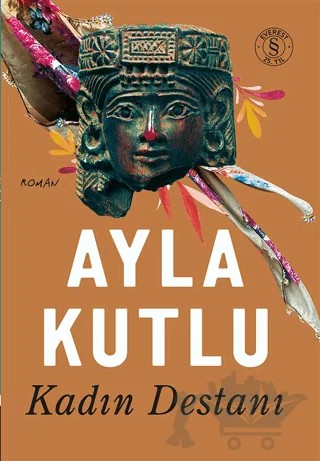 Kadın Destanı – Ayla Kutlu – Everest Yayınları kitap kapağı