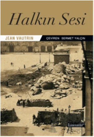 Halkın Sesi – Jean Vautrin – Literatür Yayıncılık kitap kapağı