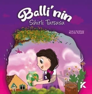Balli’nin Sihirli Turşusu – Nesrin Turgut – Kiba Yayımcılık kitap kapağı
