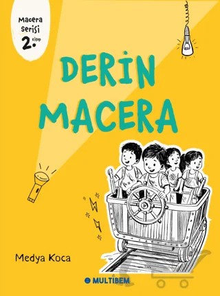 Derin Macera – Medya Koca – Multibem Yayınları kitap kapağı