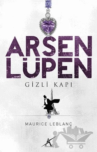 Arsen Lüpen - Gizli Kapı – Maurice Leblanc – Avrupa Yakası Yayınları kitap kapağı