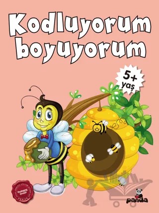 5 Yaş Kodluyorum Boyuyorum – Afife Çoruk – Beyaz Panda Yayınları kitap kapağı