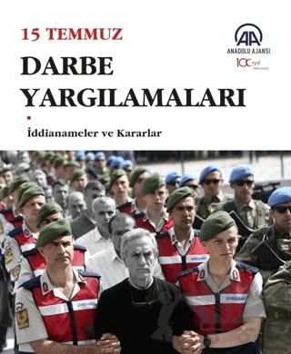15 Temmuz Darbe Yargılamaları – Kolektif – Anadolu Ajansı kitap kapağı