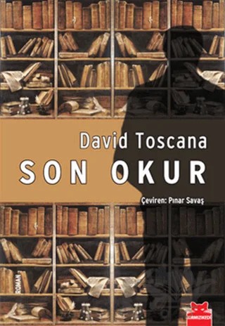 Son Okur – David Toscana – Kırmızı Kedi Yayınevi kitap kapağı