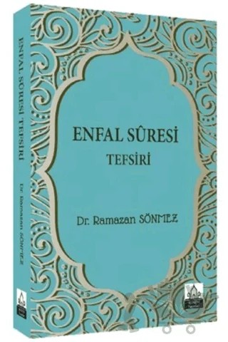 Enfal Suresi Tefsiri – Ramazan Sönmez – Konevi Yayınları kitap kapağı