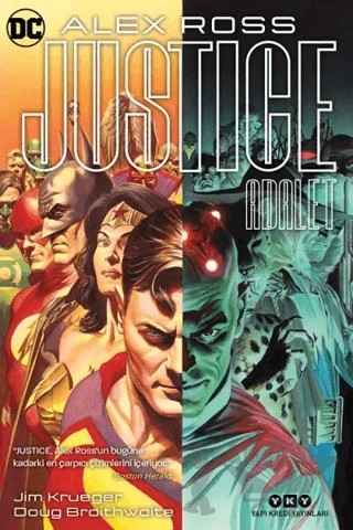 Justice - Adalet – Alex Ross, Doug Braithwaite, Jim Krueger – Yapı Kredi Yayınları kitap kapağı