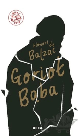 Goriot Baba – Honore de Balzac – Alfa Yayınları kitap kapağı