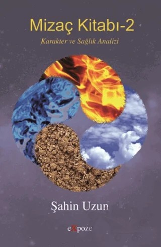 Mizaç Kitabı - 2 – Şahin Uzun – Expoze Kitap kitap kapağı