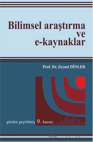 Bilimsel Araştırma ve E-Kaynaklar – Zeynel Dinler – Ekin Basım Yayın kitap kapağı
