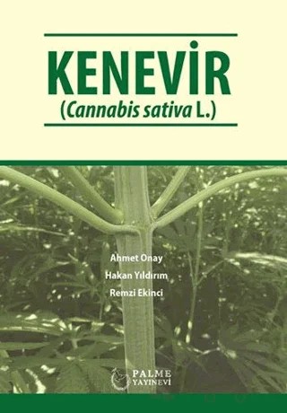 Kenevir – Ahmet Onay, Hakan Yıldırım, Remzi Ekinci – Palme Yayıncılık kitap kapağı