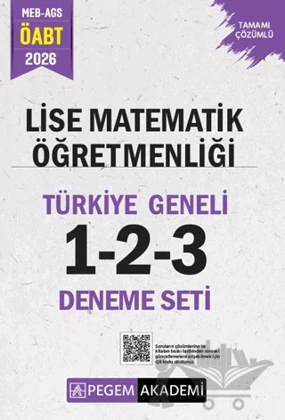 2026 MEB AGS ÖABT Lise Matematik Öğretmenliği Tamamı Çözümlü Türkiye Geneli 1-2-3 (3'lü Deneme Seti) – Kolektif – Pegem Akademi Yayıncılık kitap kapağı