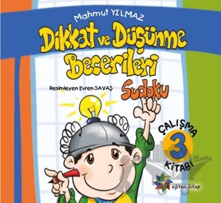 Dikkat ve Düşünme Becerileri 3 – Mahmut Yılmaz – Eğiten Kitap kitap kapağı