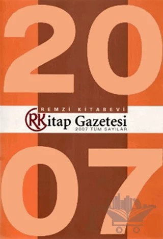 Remzi Kitap Gazetesi 2007 Tüm Sayıları – Kolektif – Remzi Kitabevi kitap kapağı