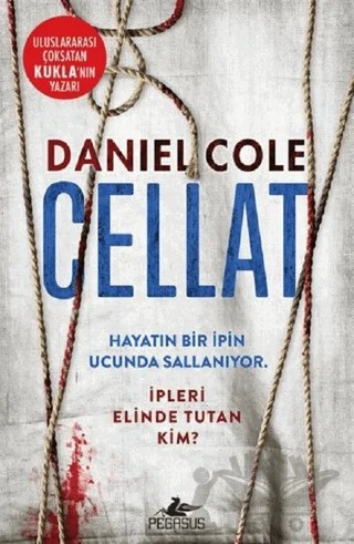 Cellat – Daniel Cole – Pegasus Yayınları kitap kapağı