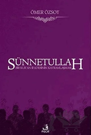 Sünnetullah – Ömer Özsoy – Fecr Yayınları kitap kapağı