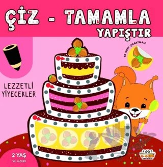 Çiz - Tamamla - Yapıştır Lezzetli Yiyecekler – Kolektif – 0-6 Yaş Yayınları kitap kapağı