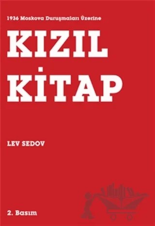 Kızıl Kitap - 1936 Moskova Duruşmaları Üzerine – Lev Sedov – Mehring Yayıncılık kitap kapağı