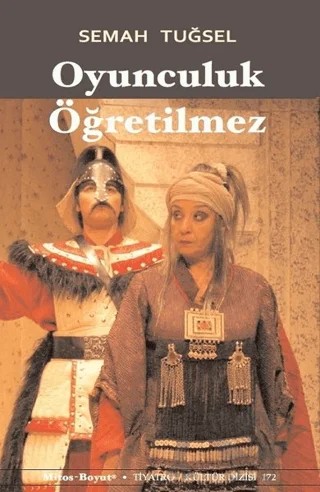 Oyunculuk Öğretilmez – Semah Tuğsel – Mitos Boyut Yayınları kitap kapağı