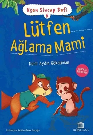 Lütfen Ağlama Mami – Nehir Aydın Gökduman – Rönesans Yayınları kitap kapağı