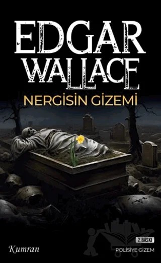 Nergisin Gizemi – Edgar Wallace – Kumran Yayınları kitap kapağı