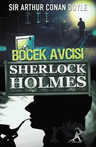 Böcek Avcısı – Sir Arthur Conan Doyle – Avrupa Yakası Yayınları kitap kapağı