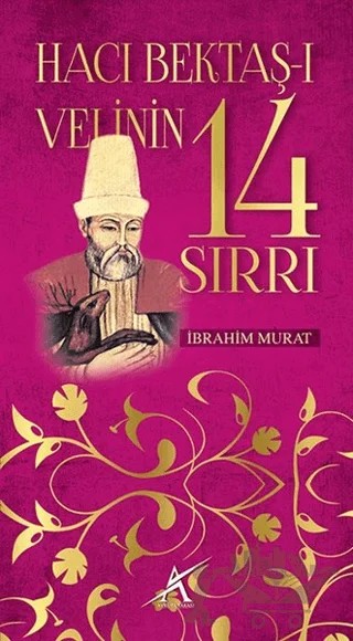 Hacı Bektaş-ı Velinin 14 Sırrı – İbrahim Murat – Avrupa Yakası Yayınları kitap kapağı