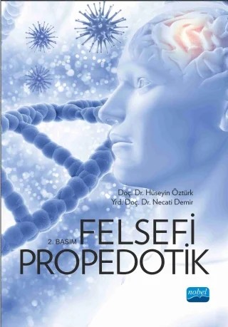 Felsefi Propedotik – Necati Demir - Hüseyin Öztürk – Nobel Akademik Yayıncılık kitap kapağı