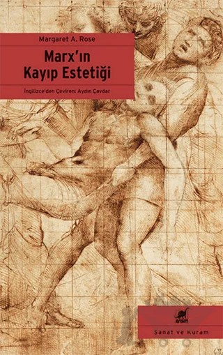 Marx’ın Kayıp Estetiği – Margaret A. Rose – Ayrıntı Yayınları kitap kapağı