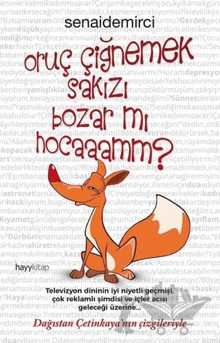 Oruç Çiğnemek Sakızı Bozar Mı Hocaaamm? – Senai Demirci – Hayykitap kitap kapağı