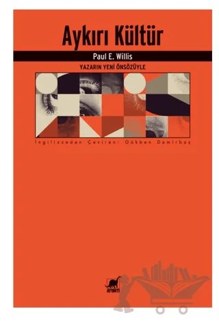 Aykırı Kültür – Paul Willis – Ayrıntı Yayınları kitap kapağı